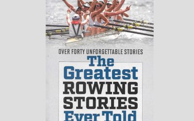 Greatest Rowing Stories