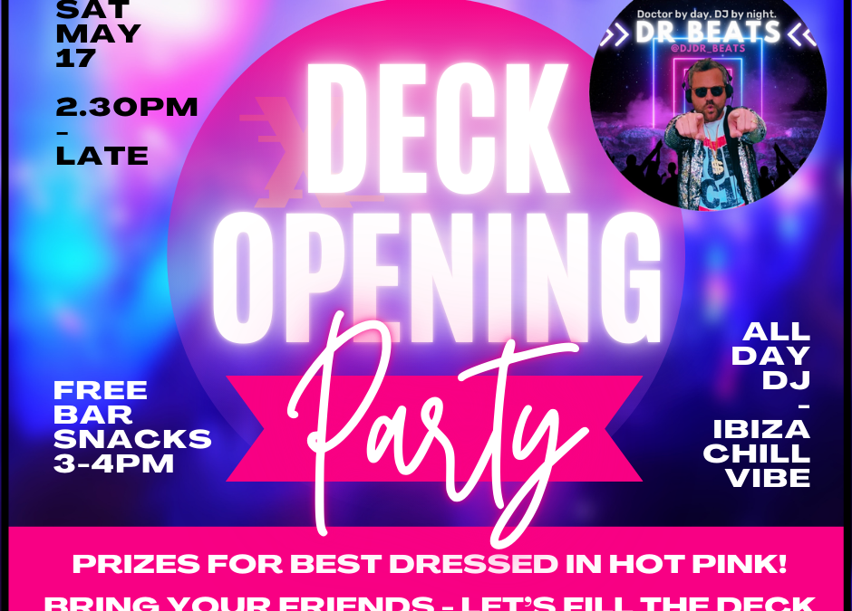Deck Opening Party